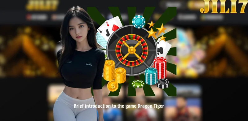 Brief introduction to the game Dragon Tiger