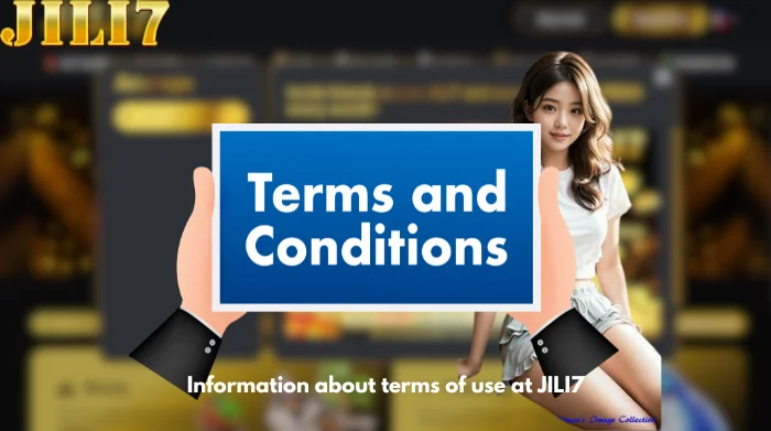 Information about terms of use at JILI7