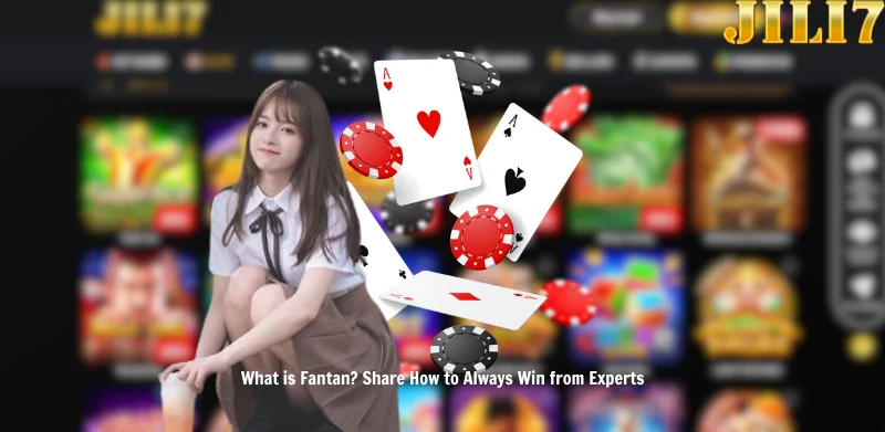 What is Fantan? Share How to Always Win from Experts